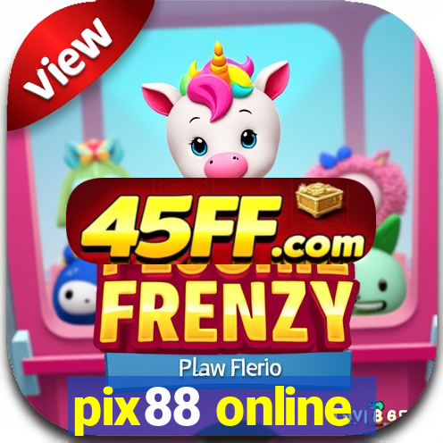 pix88 online
